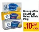 Oferta de Batavo - Manteiga Com Ou Sem Sal por R$10,59 em Max Atacadista