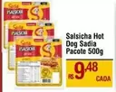 Oferta de Sadia - Salsicha Hot Dog por R$9,48 em Max Atacadista