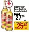 Oferta de Licor Fogo Paulista Garrafa 960ml por R$27,89 em Max Atacadista