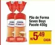 Oferta de Seven Boys - Pão De Forma por R$5,49 em Max Atacadista