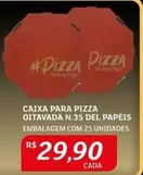 Oferta de Caixa Para Pizza por R$29,9 em Assaí Atacadista