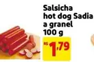 Oferta de Sadia - Salsicha Hot Dog A Granel por R$1,79 em Extra