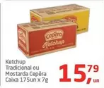 Oferta de Cepêra - Ketchup Tradicional Ou Mostarda por R$15,79 em Tenda Atacado