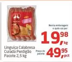 Oferta de Perdigão - Linguiça Calabresa Curada por R$49,95 em Tenda Atacado