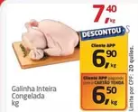 Oferta de Galinha Inteira Congelada por R$7,4 em Tenda Atacado