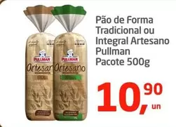 Oferta de Pullman - Pão De Forma Tradicional Ou Integral Artesano por R$10,9 em Tenda Atacado