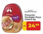 Oferta de Perdigão - Presunto Peça Inteira por R$24,99 em Tonin Superatacado