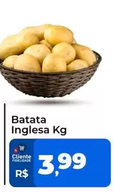 Oferta de Batata Inglesa por R$3,99 em Tonin Superatacado