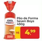 Oferta de Seven Boys - Pão De Forma por R$4,99 em Tonin Superatacado