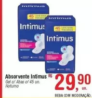 Oferta de Intimus - Absorvente por R$29,9 em Fort Atacadista