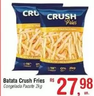 Oferta de Tradicional - Batata Crush Fries por R$27,98 em Fort Atacadista