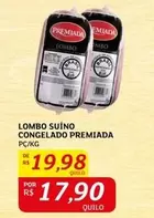 Oferta de Premium - Lombo Suíno Congelado por R$19,98 em Assaí Atacadista