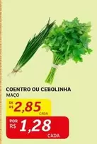 Oferta de De   - Coentro Ou Ceboliha por R$2,85 em Assaí Atacadista