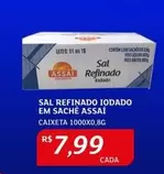 Oferta de Sal Refinado Iodato Em Sache por R$7,99 em Assaí Atacadista