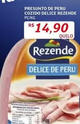 Oferta de Rezende - Presunto De Peru Cozido Delice por R$14,9 em Assaí Atacadista