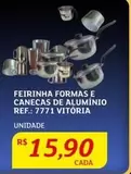 Oferta de De   - Feirinha Formas E Canecas De Aluminio por R$15,9 em Assaí Atacadista