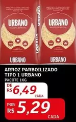 Oferta de Urbano - Arroz Parboilizado Tipo 1 por R$6,49 em Assaí Atacadista