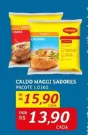 Oferta de Maggi - Caldo Sabores por R$15,9 em Assaí Atacadista