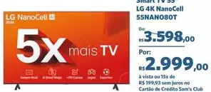 Oferta de LG - NanoCell 55NANO80T por R$2999 em Sam's Club