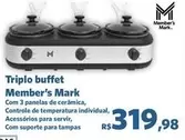 Oferta de Member's Mark - Triplo Buffet por R$319,98 em Sam's Club