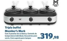 Oferta de Member's Mark - Triplo Buffet por R$319,98 em Sam's Club