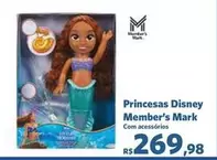 Oferta de Princesas -  Disney por R$269,98 em Sam's Club