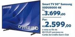 Oferta de Samsung - Smart TV 50" 50D U8000 4K por R$2599 em Sam's Club