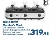 Oferta de Member's Mark - Triplo Buffet por R$319,98 em Sam's Club