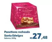 Oferta de Santa Edwiges - Panettone Recheado por R$27,48 em Sam's Club