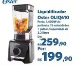 Oferta de Oster - Liquidificador  Oliq610 por R$199,9 em Sam's Club