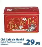 Oferta de Chá Café Da Manha por R$29,98 em Sam's Club