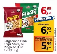 Oferta de Elma - Salgadinho Chips Stiksy Ou Pingo De Ouro por R$6,99 em Tenda Atacado