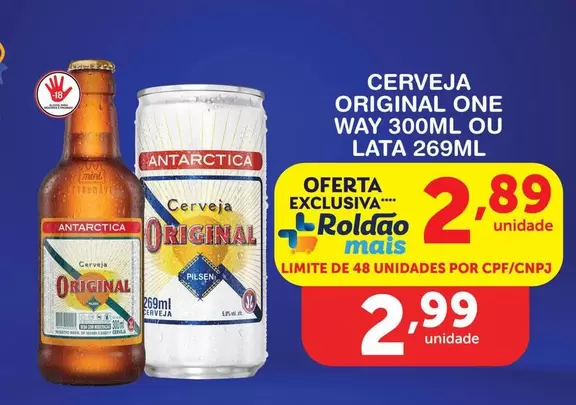 Oferta de Antarctica - Cerveja Original One por R$2,89 em Roldão