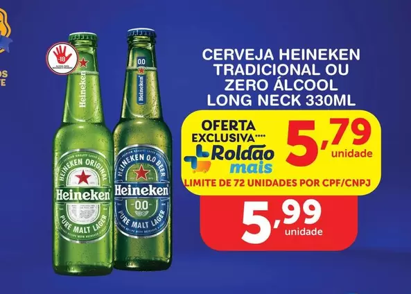 Oferta de Heineken - Cerveja Tradicional Ou Zero Álcool por R$5,79 em Roldão