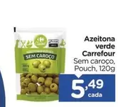 Oferta de Carrefour - Azeitona Verde por R$5,49 em Carrefour