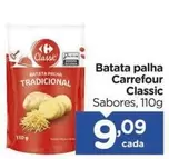 Oferta de Carrefour - Batata Palha por R$9,09 em Carrefour