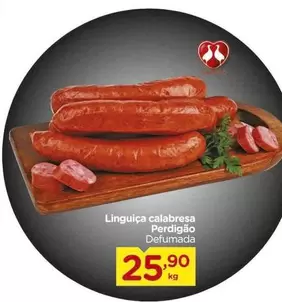 Oferta de Perdigão - Linguiça Calabresa Perdigao por R$25,9 em Carrefour