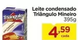 Oferta de Triângulo Mineiro - Leite Condensado por R$4,59 em Carrefour