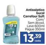 Oferta de Carrefour - Antisséptico Bucal Soft por R$13,39 em Carrefour