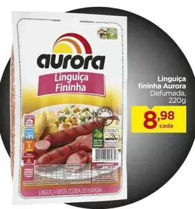 Oferta de Aurora - Linguiça Fininha por R$8,98 em Carrefour