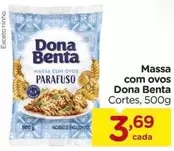 Oferta de Dona Benta - Massa com ovos por R$3,69 em Carrefour