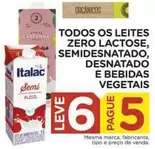 Oferta de Italac - Todos Os Leites Zero Lactose, Semidesnatado, Desnatado E Bebidas Vegetais em Carrefour