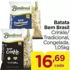 Oferta de Bem Brasil - Batata por R$16,69 em Carrefour