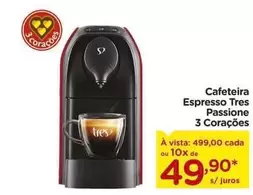 Oferta de 3 Corações - Cafeteira Espresso Tres Passione por R$49,9 em Carrefour