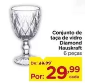 Oferta de Hauskraft - Conjunto De Taça De Vidro Diamond por R$29,99 em Carrefour