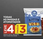 Oferta de Leve - Todas As Massas E Atomatados em Carrefour