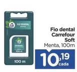 Oferta de Carrefour - Fio Dental Soft por R$10,19 em Carrefour