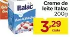 Oferta de Italac - Creme De Leite por R$3,29 em Carrefour