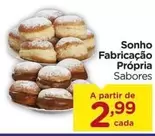 Oferta de Sonho - Sonho Fabricação Própria por R$2,99 em Carrefour