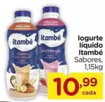 Oferta de Itambé - logurte líquido por R$10,99 em Carrefour